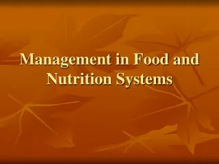 Management in Food and Nutrition Systems