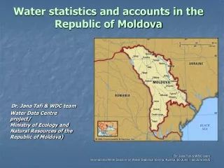 Water statistics and accounts in the Republic of Moldova