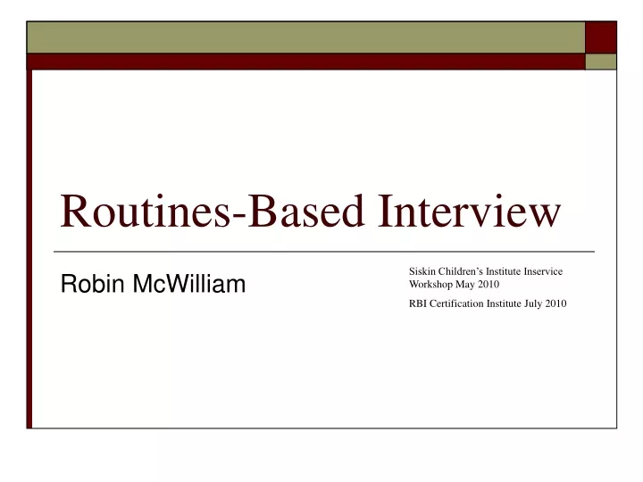 routines based interview