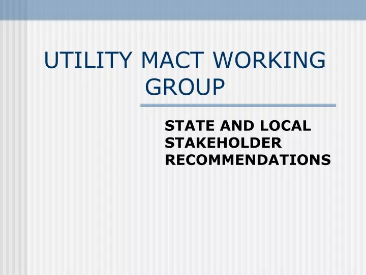 utility mact working group