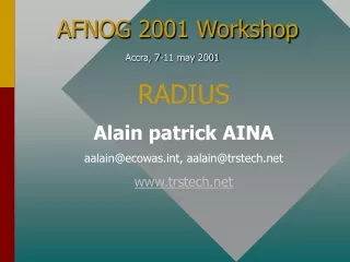 AFNOG 2001 Workshop Accra, 7-11 may 2001