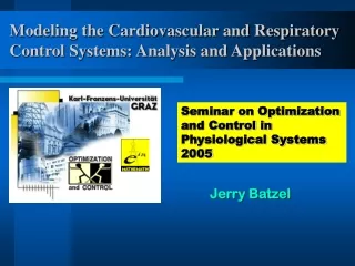 Modeling the Cardiovascular and Respiratory Control Systems: Analysis and Applications