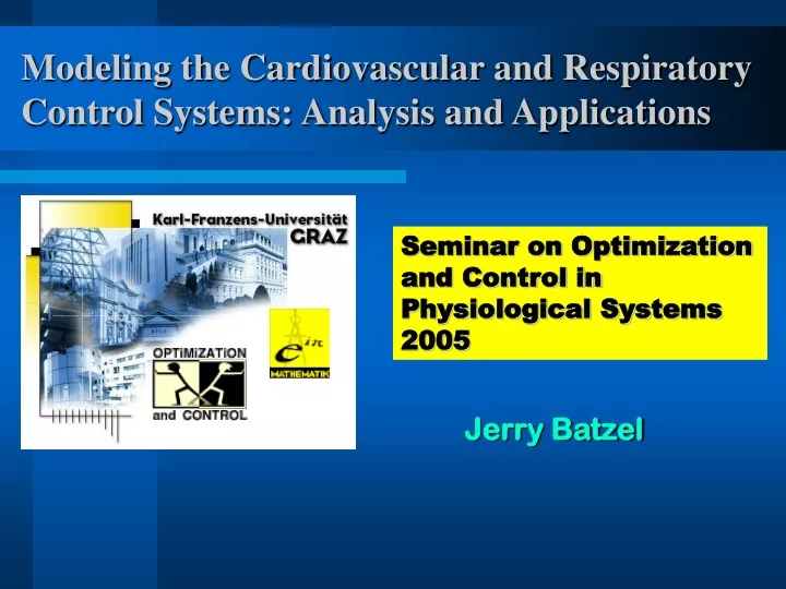 modeling the cardiovascular and respiratory control systems analysis and applications