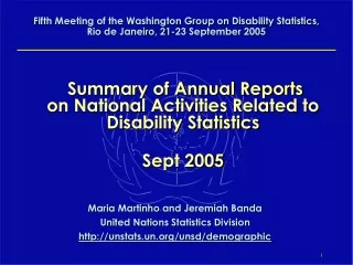 Summary of Annual Reports  on National Activities Related to Disability Statistics Sept 2005