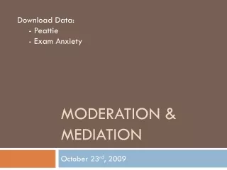Moderation &amp; Mediation