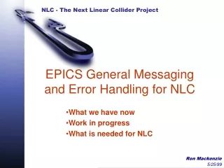 EPICS General Messaging and Error Handling for NLC