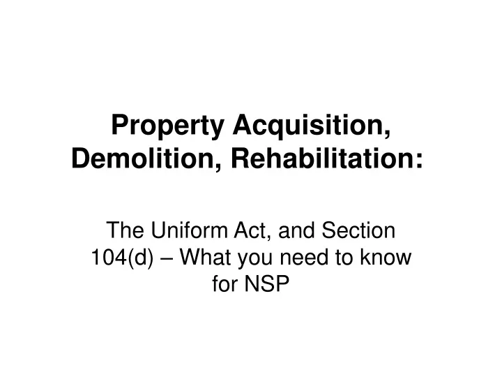 property acquisition demolition rehabilitation
