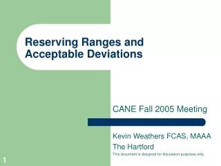 Reserving Ranges and  Acceptable Deviations