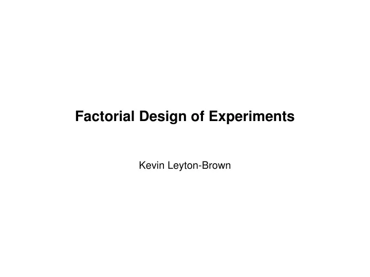 factorial design of experiments