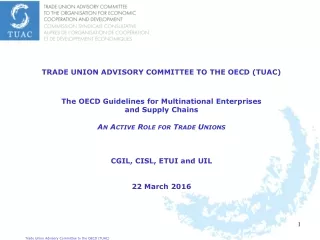 TRADE UNION ADVISORY COMMITTEE TO THE OECD (TUAC)