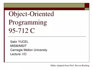 Object-Oriented Programming 95-712 C