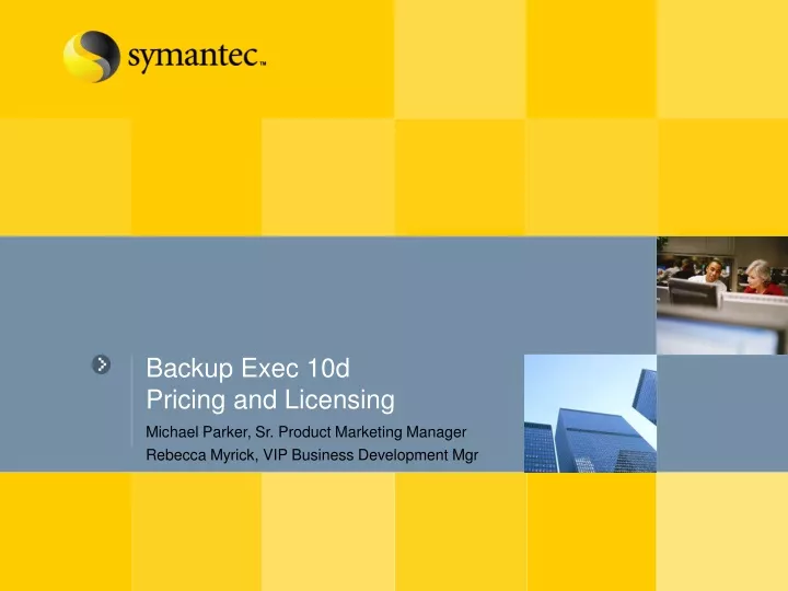 backup exec 10d pricing and licensing