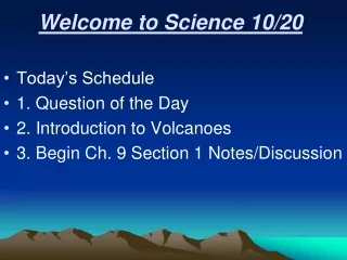 Welcome to Science 10/20