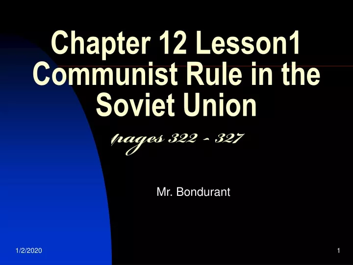 chapter 12 lesson1 communist rule in the soviet union pages 322 327