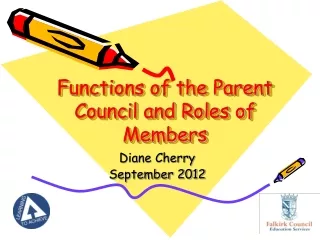 Functions of the Parent Council and Roles of Members