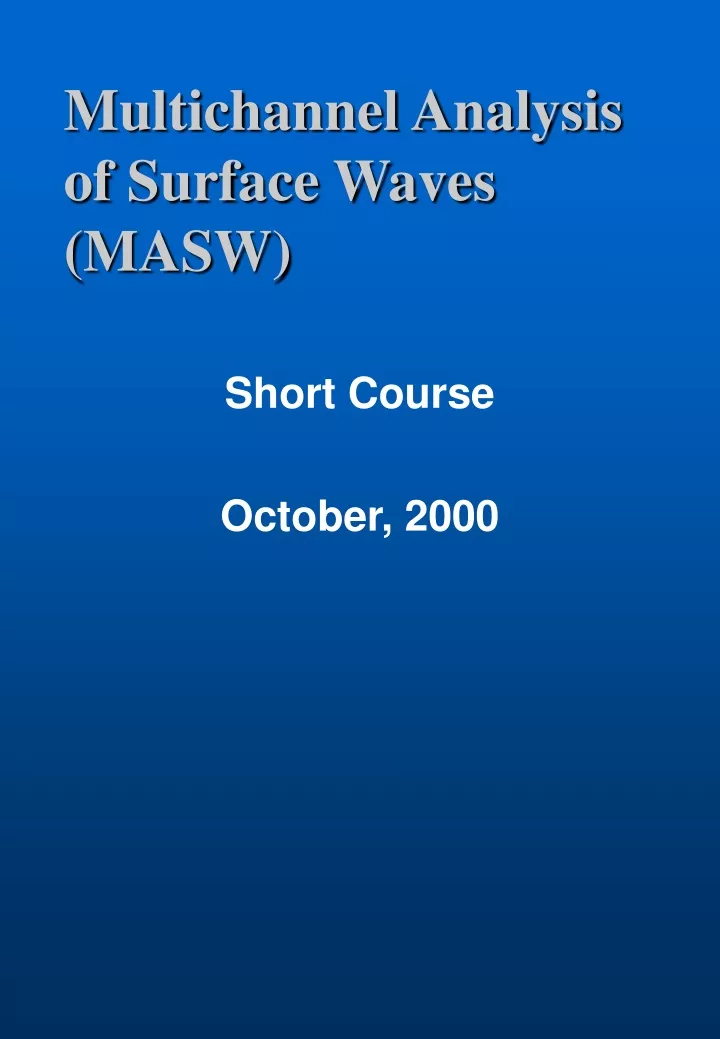 multichannel analysis of surface waves masw