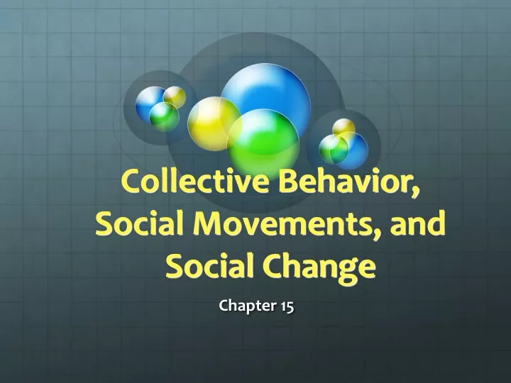 collective behavior social movements and social change