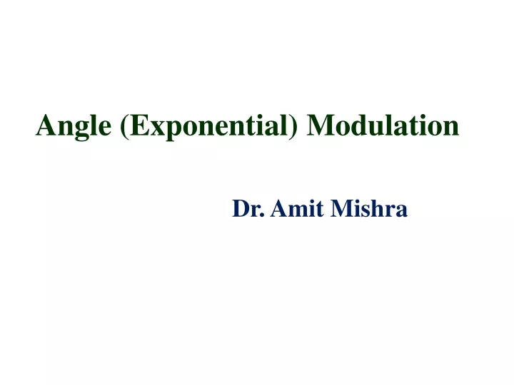 angle exponential modulation