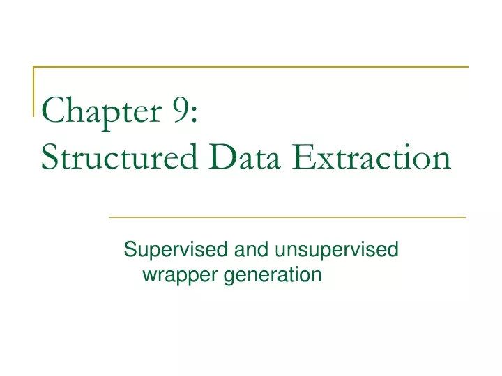 chapter 9 structured data extraction