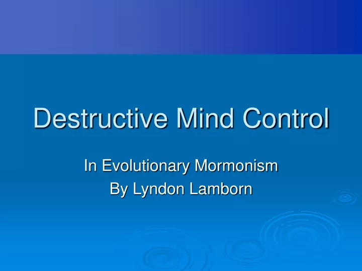 destructive mind control