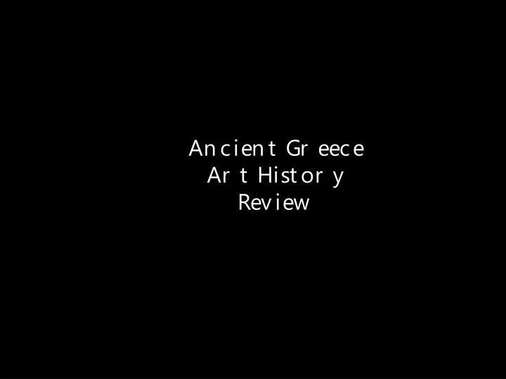 ancient greece art history review