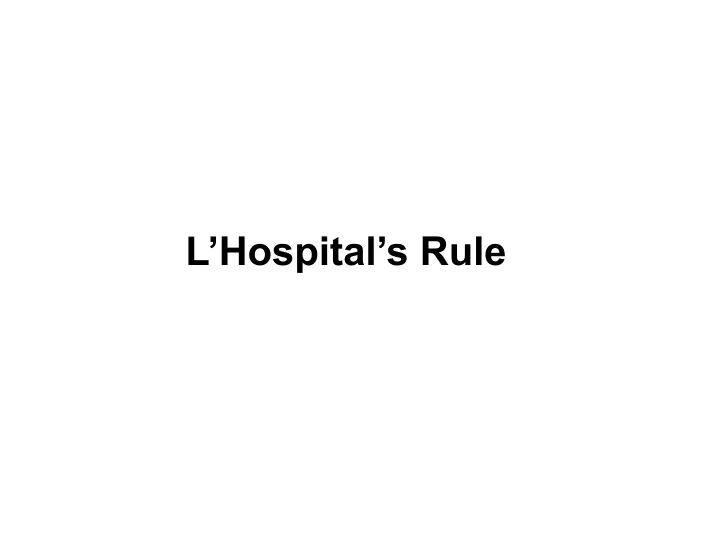 l hospital s rule