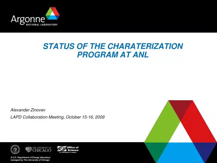 status of the charaterization program at anl