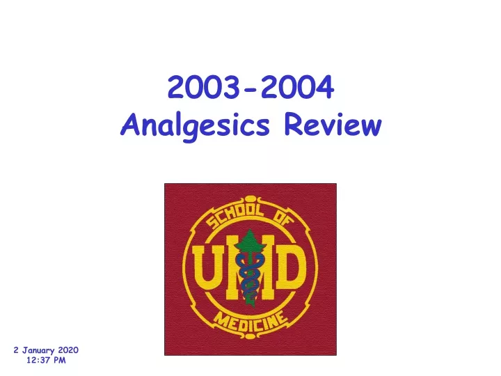 2003 2004 analgesics review