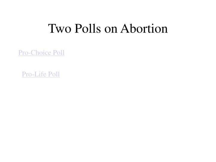 two polls on abortion