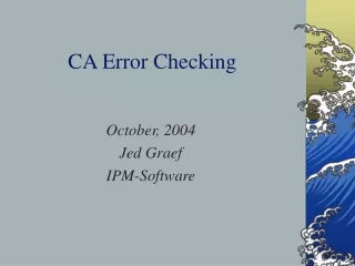 CA Error Checking