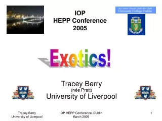 Tracey Berry  (n ée  Pratt) University of Liverpool