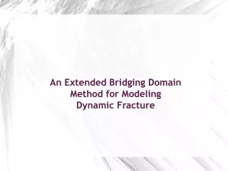 An Extended Bridging Domain Method for Modeling  Dynamic Fracture