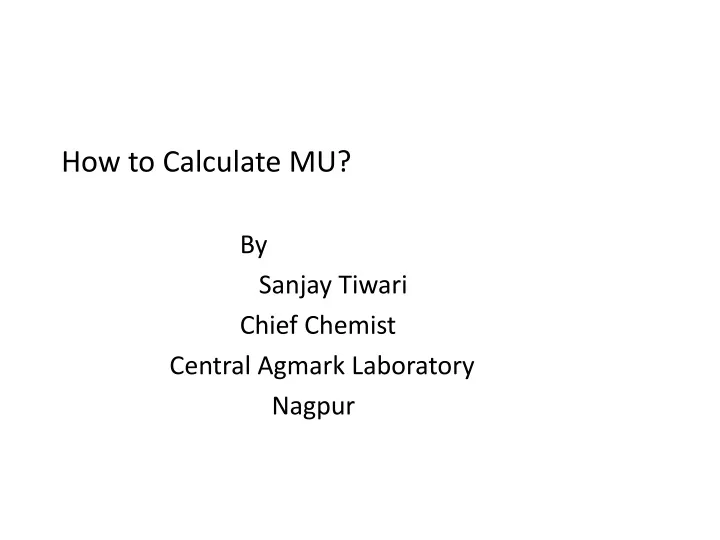 how to calculate mu by sanjay tiwari chief
