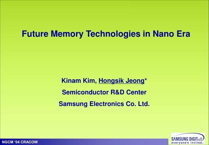 future memory technologies in nano era
