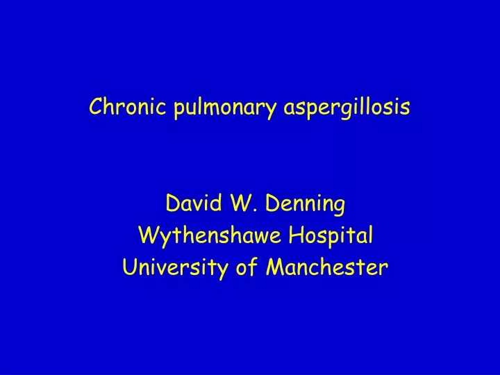 chronic pulmonary aspergillosis
