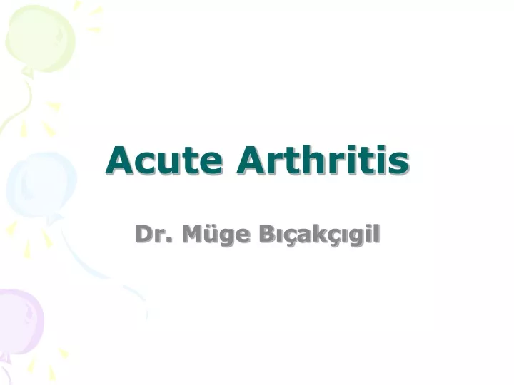 acute arthritis