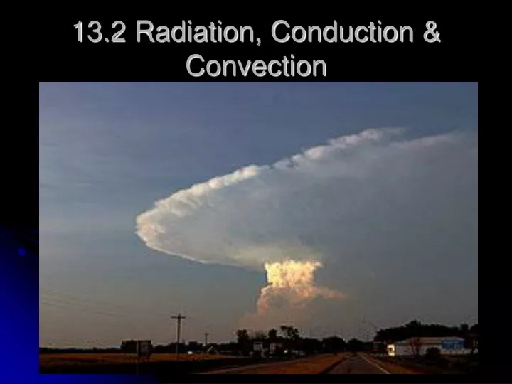 13 2 radiation conduction convection
