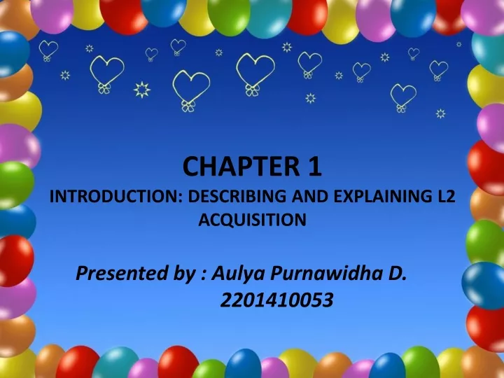 chapter 1 introduction describing and explaining l2 acquisition