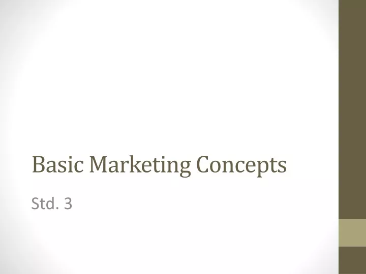 basic marketing concepts