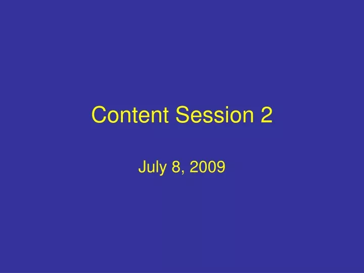 content session 2