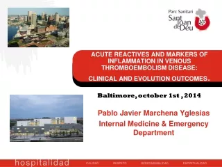 Pablo Javier Marchena Yglesias  Internal Medicine &amp; Emergency Department