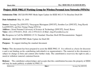 Project: IEEE P802.15 Working Group for Wireless Personal Area Networks (WPANs)