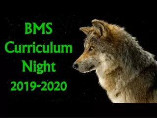 BMS Curriculum Night  2019-2020
