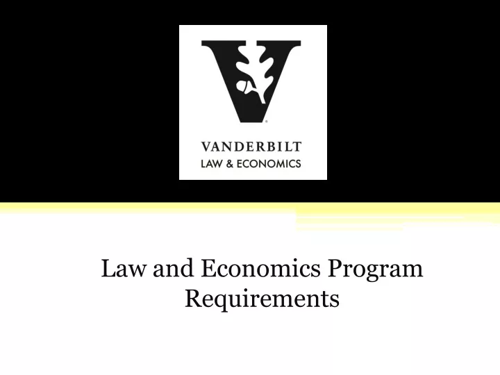 law and economics program requirements