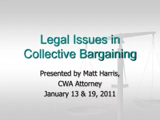 Legal Issues in Collective Bargaining