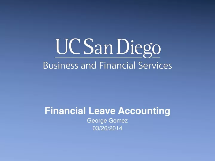 financial leave accounting george gomez 03 26 2014