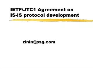 IETF/JTC1 Agreement on IS-IS protocol development