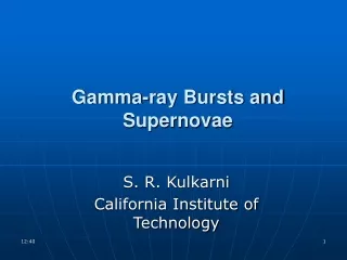 Gamma-ray Bursts and Supernovae