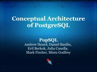 Conceptual Architecture of PostgreSQL