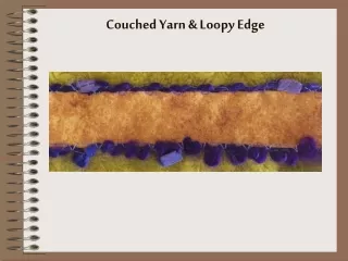 Couched Yarn &amp; Loopy Edge